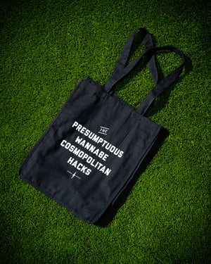 Presumptuous Wanna-be Cosmopolitan Hack Tote Bag